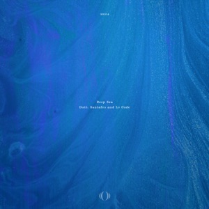 Deep Sea - Single