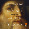 Leonardo da Vinci - Walter Isaacson