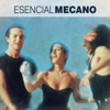 Esencial Mecano - Mecano