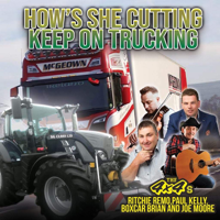 The 4x4s - How's She Cutting Keep On Trucking artwork