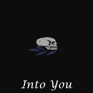 Into You