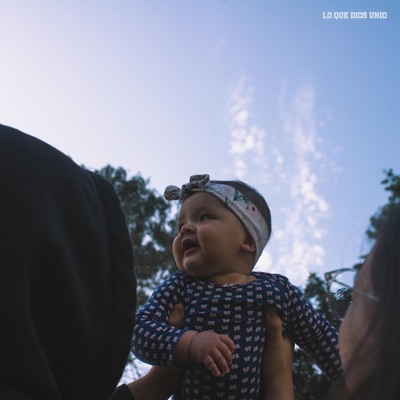 Lo Que Dios Unió - EP