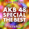 J-Pop Karaoke AKB48 Special The Best - P G BAND