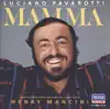 Stream & download Luciano Pavarotti: Mamma