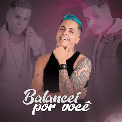 Balancei por Você - Single