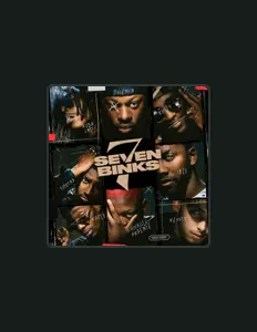 聆聽 Seven binks、觀看音樂影片、閱讀小傳、查看巡演日期等！