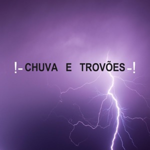 !- Chuva E Trovões -!