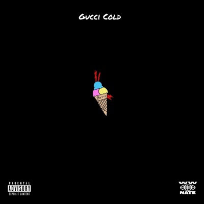 Gucci Cold - Single