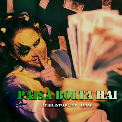 Paisa Bolta Hai - Single