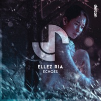 Echoes - Single - Ellez Ria