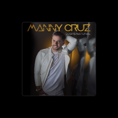 Listen to Manny Cruz, watch music videos, read bio, see tour dates & more!