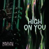 High On You - Single