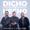 Dicho y Hecho - Single