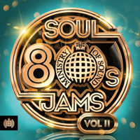 Various Artists - 80s Soul Jams, Vol. II - Ministry of Sound artwork