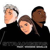 Strangers (feat. Woodie Smalls) artwork