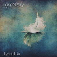 Light N Airy - Single - LyricalLisa