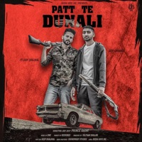 Patt Te Dunali (feat. GurChahal & Gavy Dhaliwal) - Single - Sultaan
