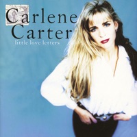 Little Love Letters - Carlene Carter