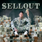 Sellout - Tom MacDonald Cover Art