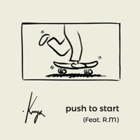 Push to Start (feat. R.M.Congrats) - Single - .Kuya