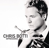 Chris Botti - Contigo En La Distancia