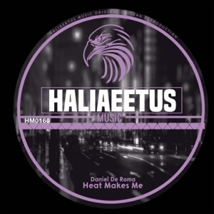 Heat Makes Me - Single