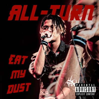 Eat My Dust (feat. Fla$hback) - Single