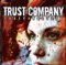 Slave - Trust Company & TRUSTcompany lyrics