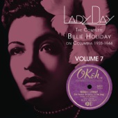Lady Day: The Complete Billie Holiday On Columbia 1933-1944, Vol. 7