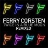 Twice in a Blue Moon (Remixed)