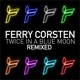 Twice in a Blue Moon Remixed