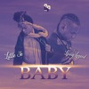 Baby (feat. Little JE & The Living Legend) - Single