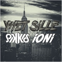 Yhet Sille - Single - Pikkis & Ioni