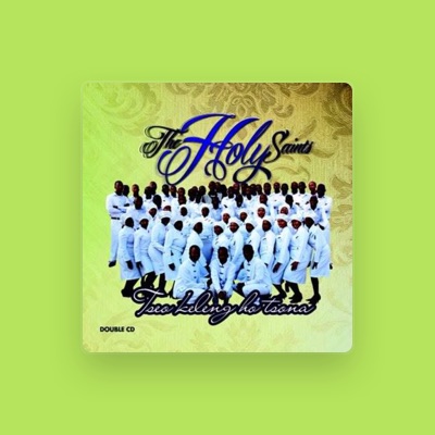 Luister naar The Holy Saints Gospel Singers, bekijk muziekvideo's, lees de bio, bekijk de tourdata, en meer!