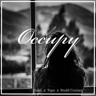 Occupy (feat. Sukii & Tapo) - Single