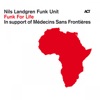 Nils Landgren Funk Unit