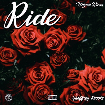 Ride (feat. Miguel Ricoo) - Single