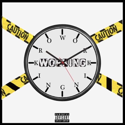 Workin' (feat. Tre Niles) - Single