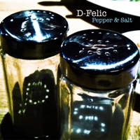 Pepper & Salt - Single - D-Felic