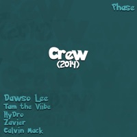 Phase (feat. Dawso Lee, Tam the Viibe, HyDro, Jus Xay & Calvin Mack) - Single - TCAP803