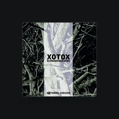 Listen to Xotox, watch music videos, read bio, see tour dates & more!