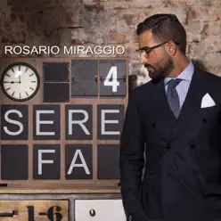 4 sere fa - Single - Rosario Miraggio 4 sere fa - Single - Rosario Miraggio