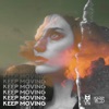 Keep Moving - Single