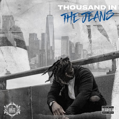 Thousand In the Jeans - Single