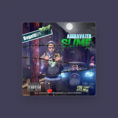 Listen to BugattiBpf, watch music videos, read bio, see tour dates & more!