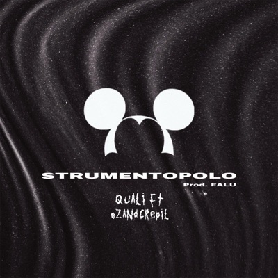 Strumentopolo (feat. OzAndCrepil) - Single