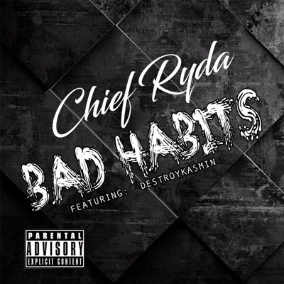 Bad Habits (feat. DestroyKasmin) - Single