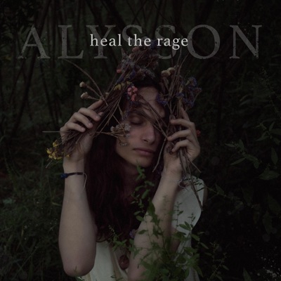 Heal the Rage - EP