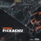 Pickachu - Intence & Zimi lyrics