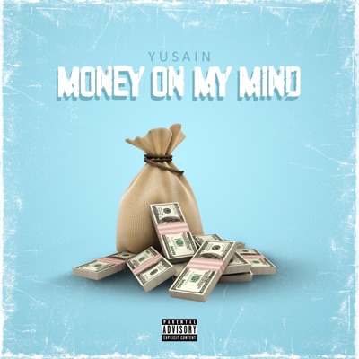 Money On My Mind - Single